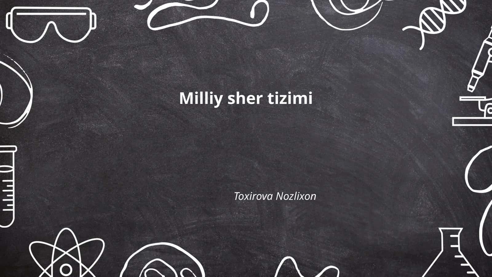 Milliy sher tizimi 1