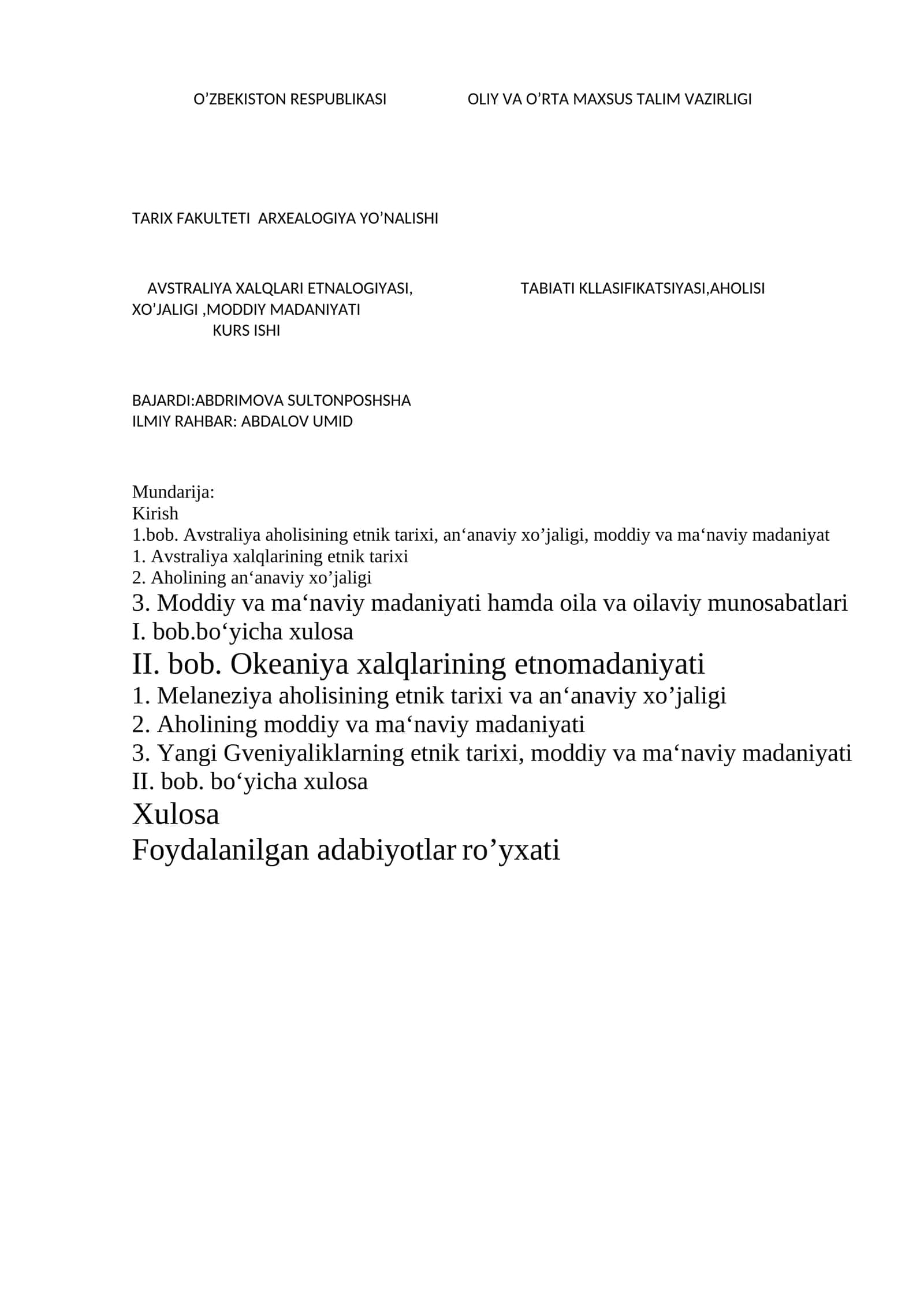 AVSTRALIYA XALQLARI ETNALOGIYASI, TABIATI KLLASIFIKATSIYASI,AHOLISI XO’JALIGI,MODDIY MADANIYATI 1