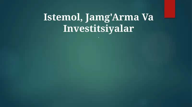 Istemol, Jamg'Arma va Investitsiyalar 1