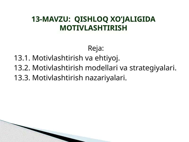 Qishloq xo’jaligida motivlashtirish 1
