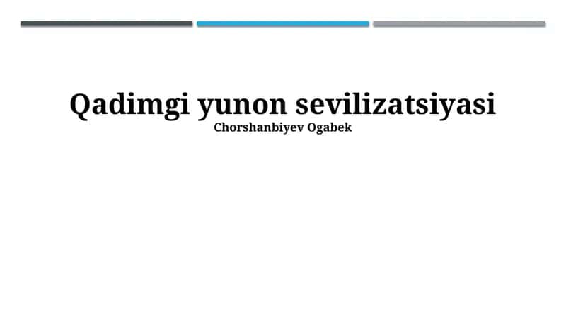 Qadimgi yunon sevilizatsiyasi 1