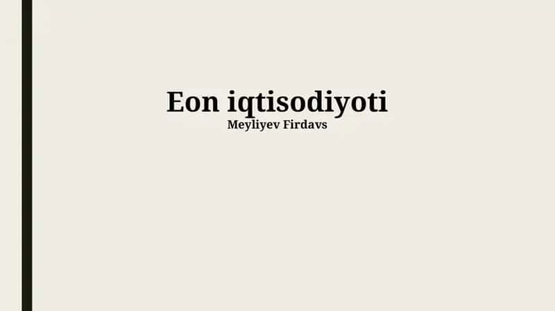 Eon iqtisodiyoti 1