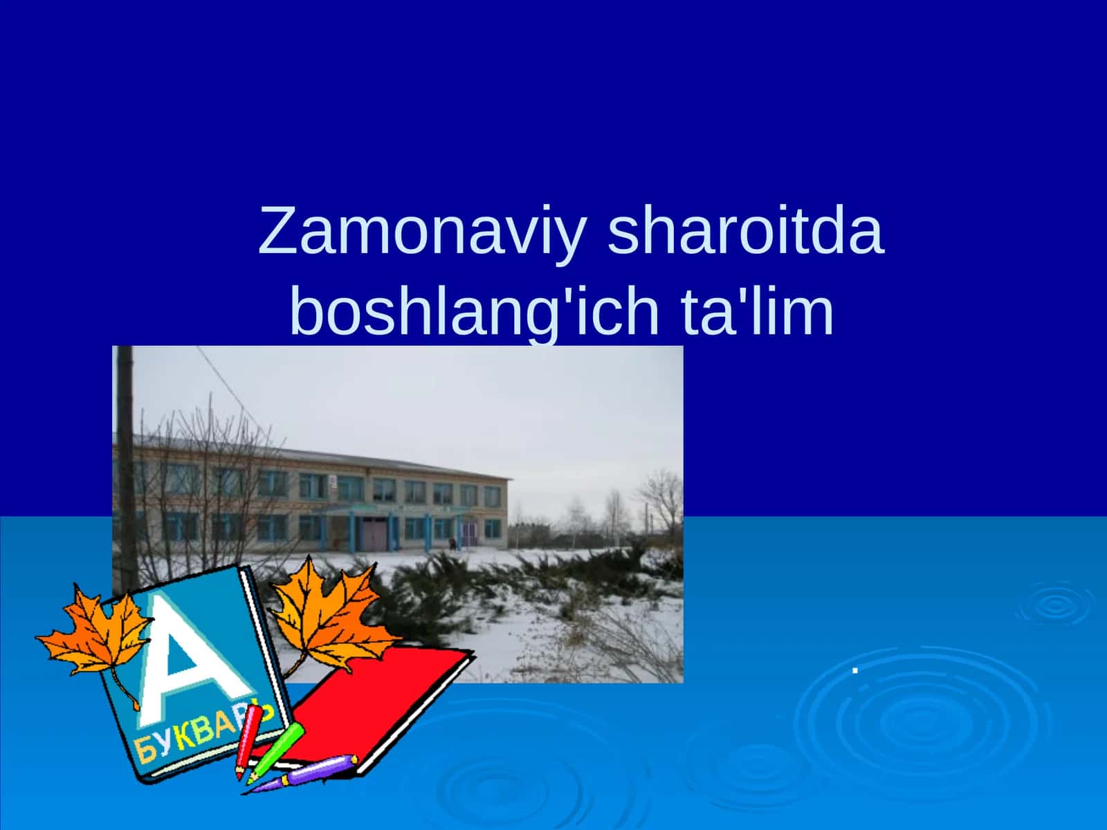 Zamonaviy sharoitda boshlang'ich ta'lim 1
