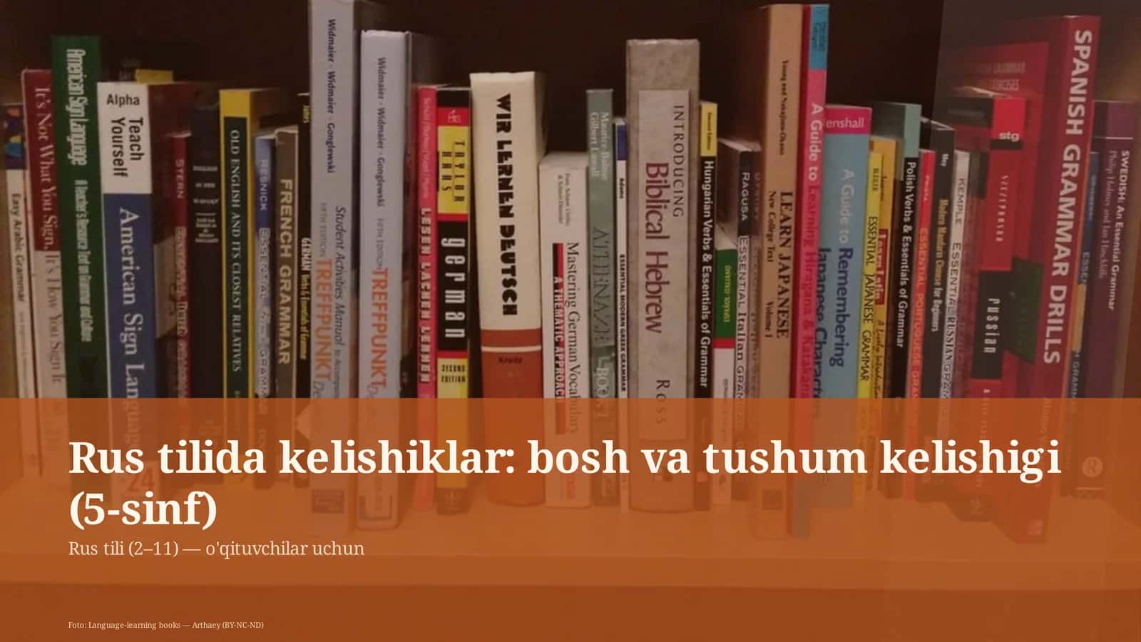 Rus tilida kelishiklar: bosh va tushum kelishigi (5-sinf) 1