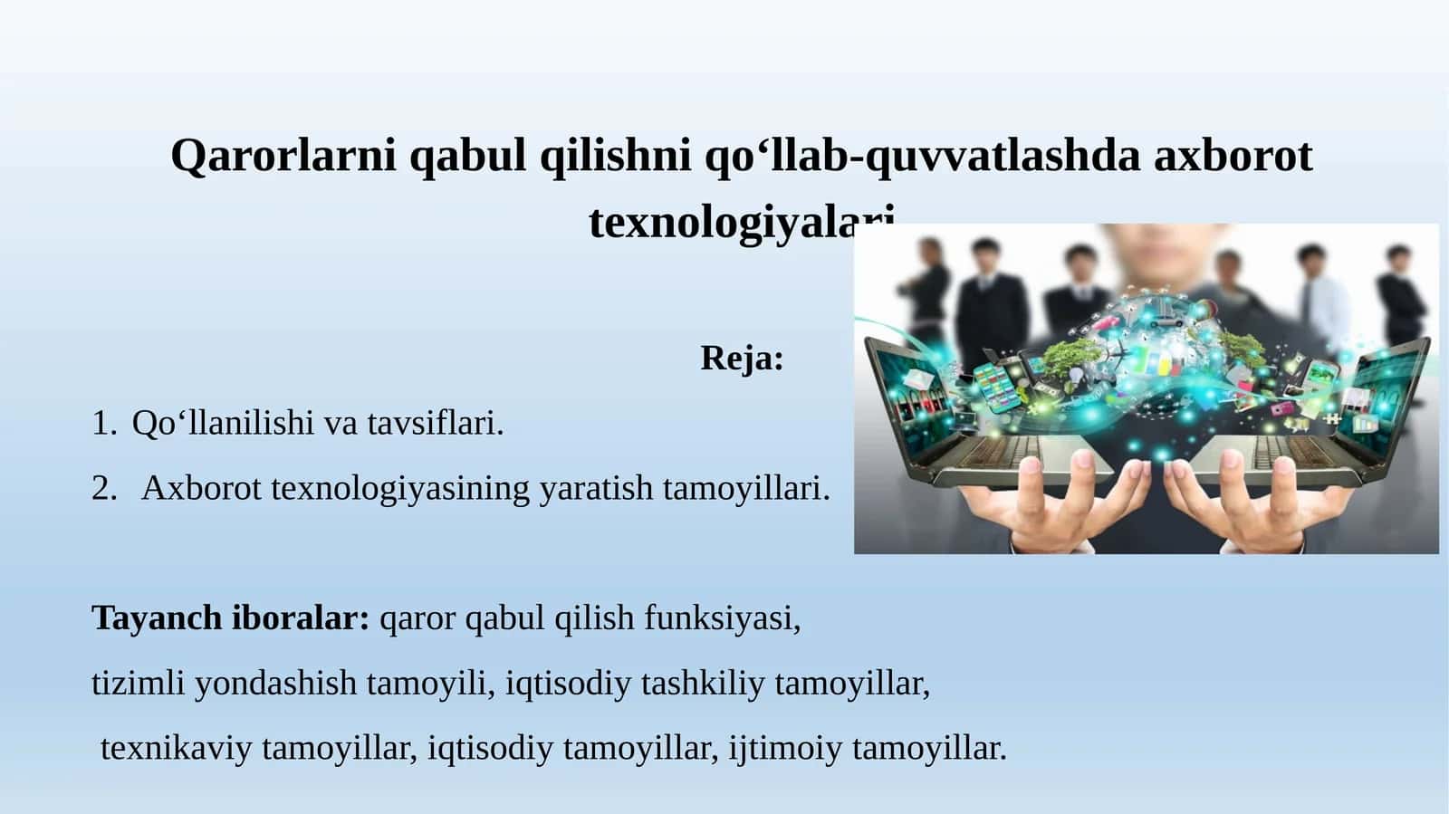 Qarorlarni qabul qilishni qo‘llab-quvvatlashda axborottexnologiyalari 1