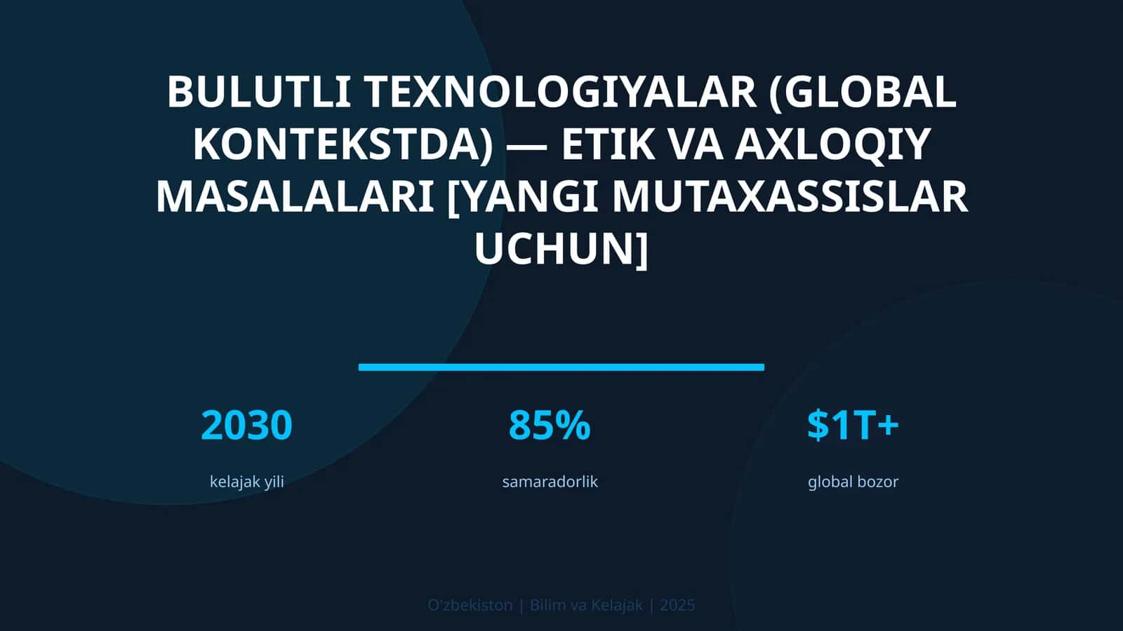 Bulutli texnologiyalar (global kontekstda) — etik va axloqiy masalalari [yangi mutaxassislar uchun] 1