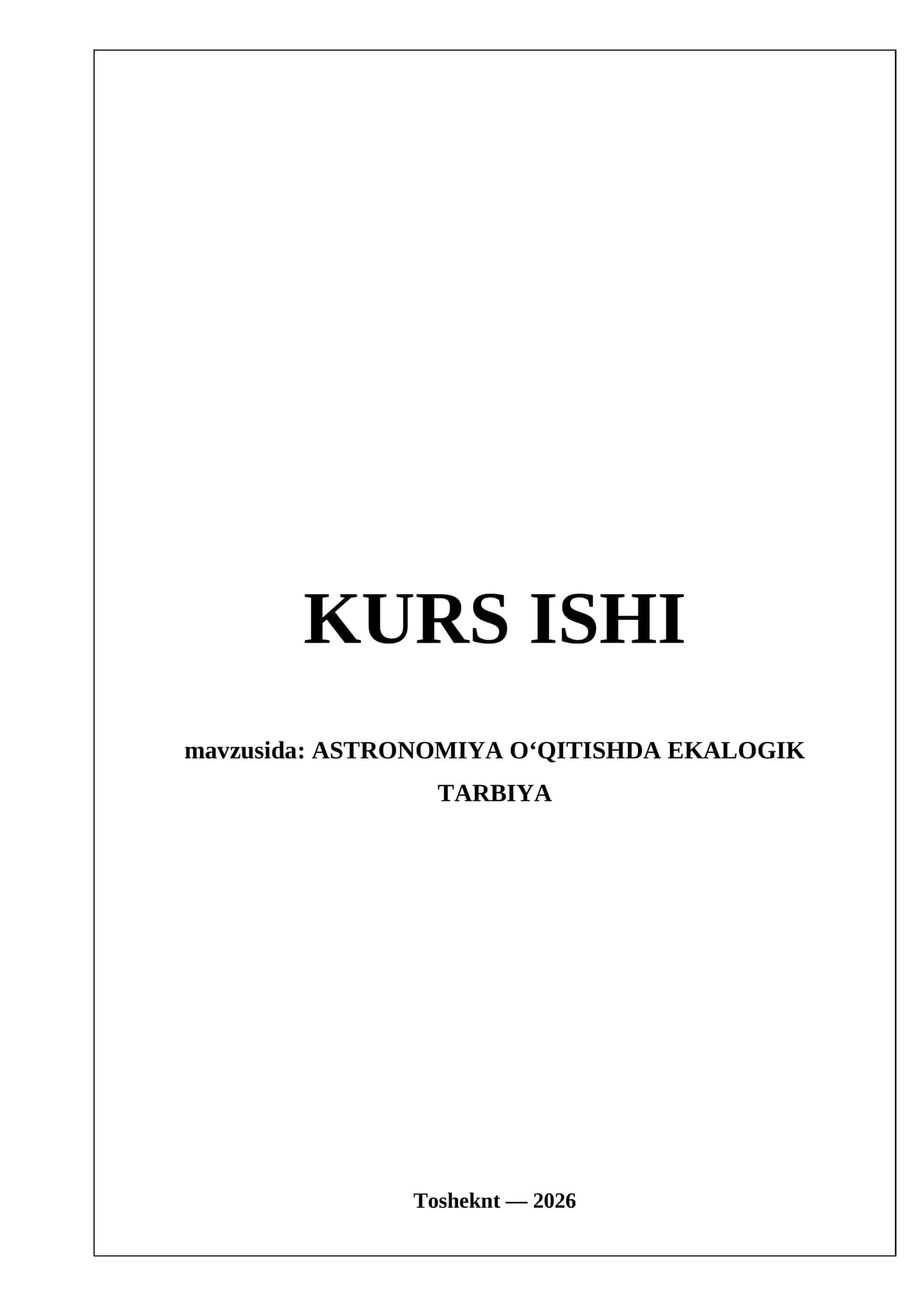 ASTRONOMIYA O‘QITISHDA EKALOGIK TARBIYA 1