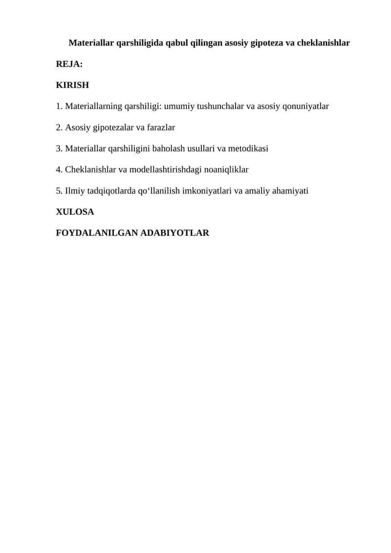 Materiallar qarshiligida qabul qilingan asosiy gipoteza va cheklanishlar 1