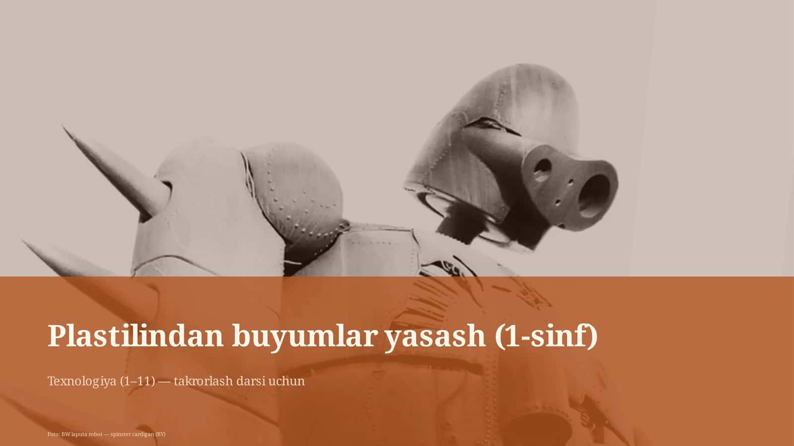 Plastilindan buyumlar yasash (1-sinf) 1