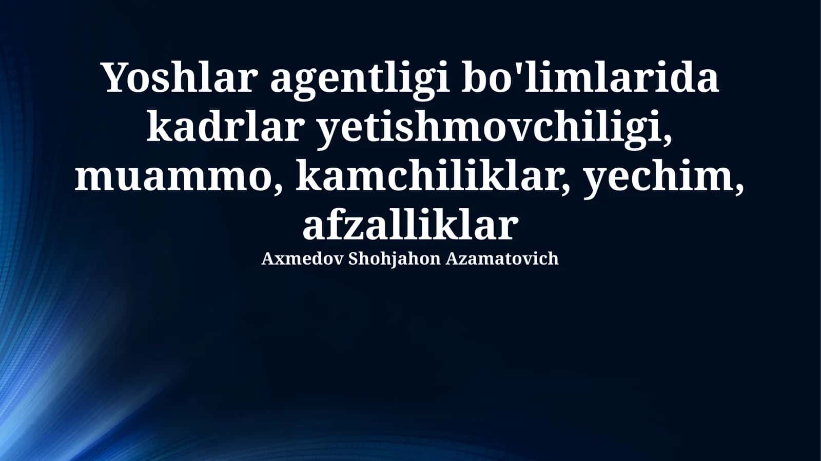 Muammo va Kamchiliklar tahlili 1