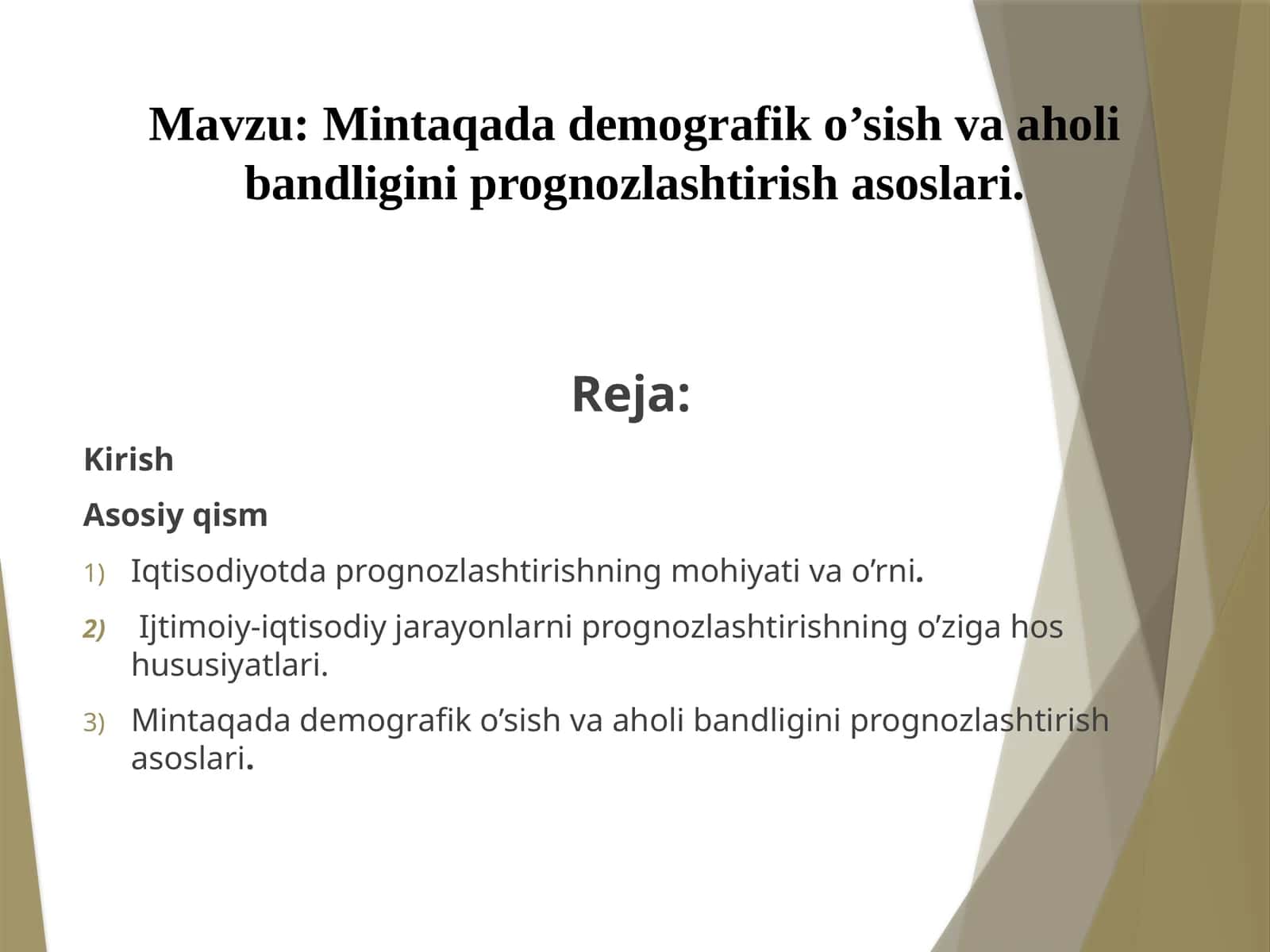 Mintaqada demografik o’sish va aholi bandligini prognozlashtirish asoslari 1