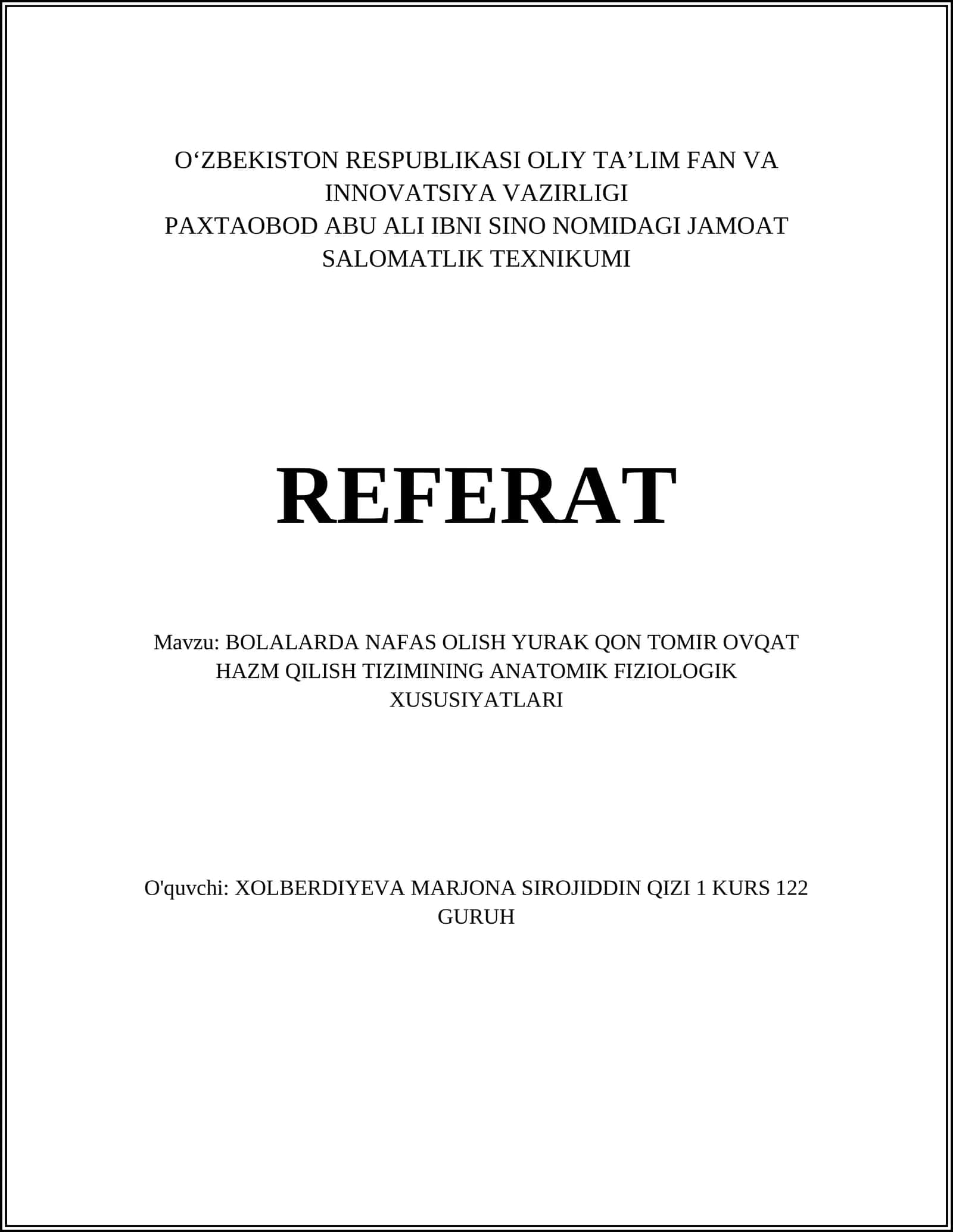 BOLALARDA NAFAS OLISH YURAK QON TOMIR OVQAT HAZM QILISH TIZIMINING ANATOMIK FIZIOLOGIK XUSUSIYATLARI 1