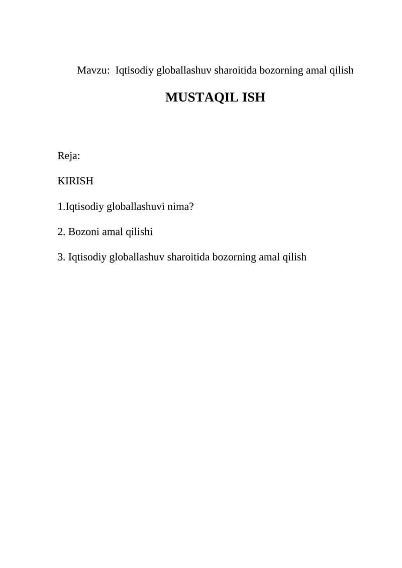 Iqtisodiy globallashuv sharoitida bozorning amal qilish 1