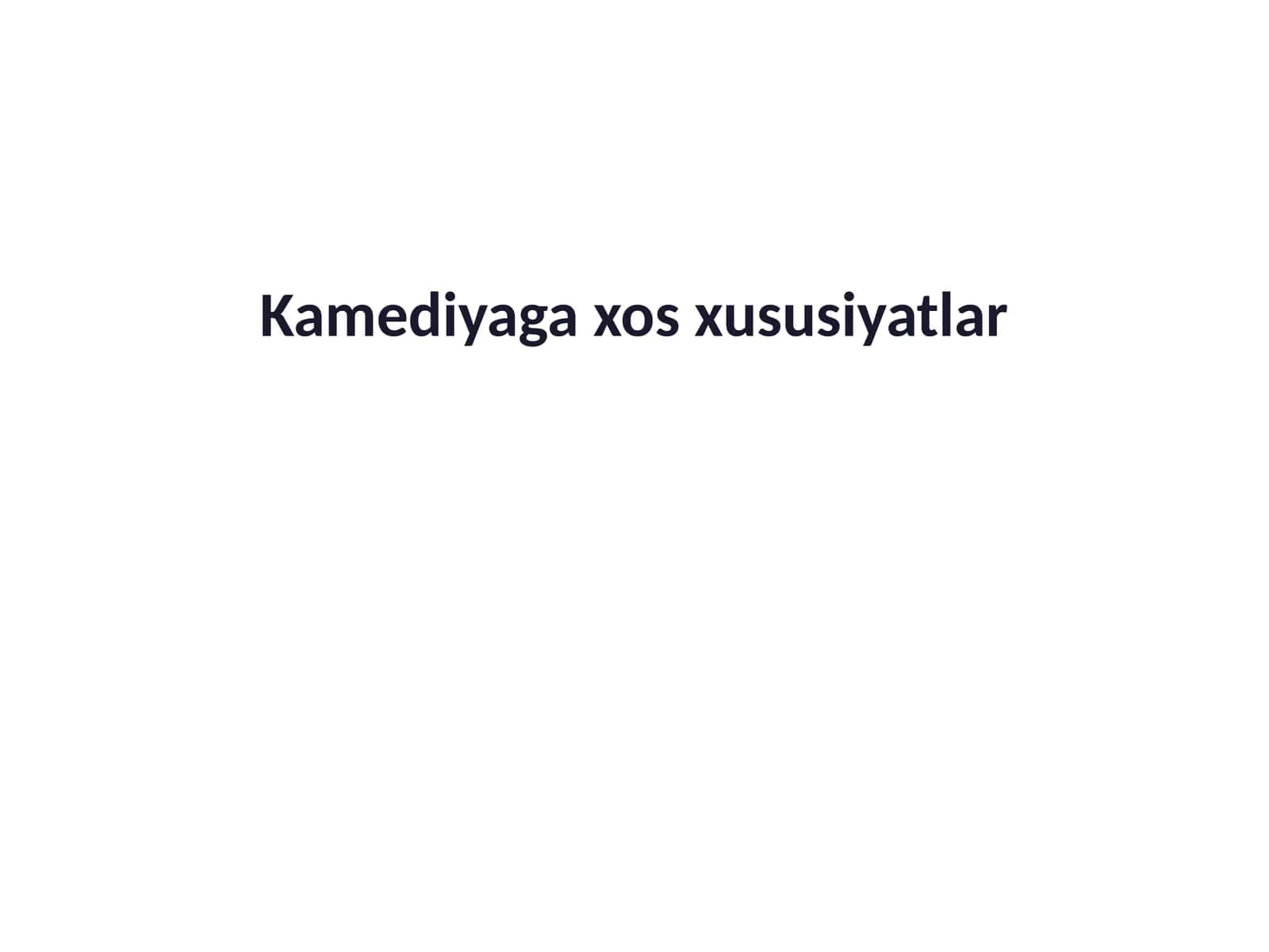 Komediyaning xususiyatlari 1