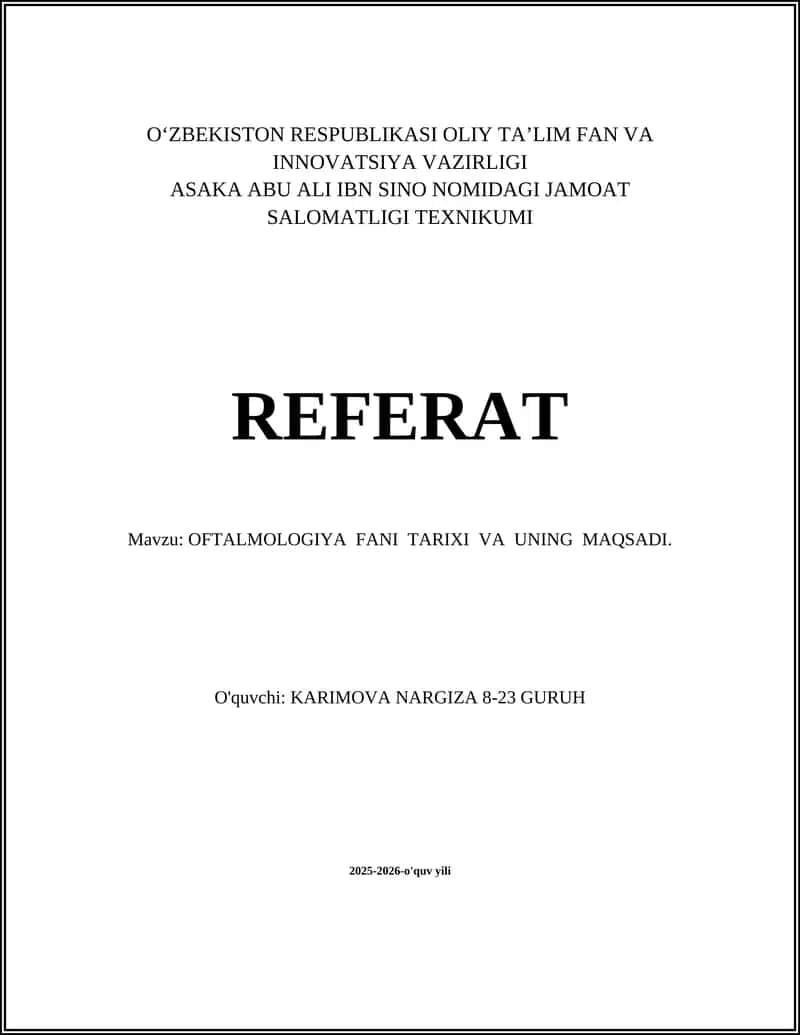 OFTALMOLOGIYA FANI TARIXI VA UNING MAQSADI 1