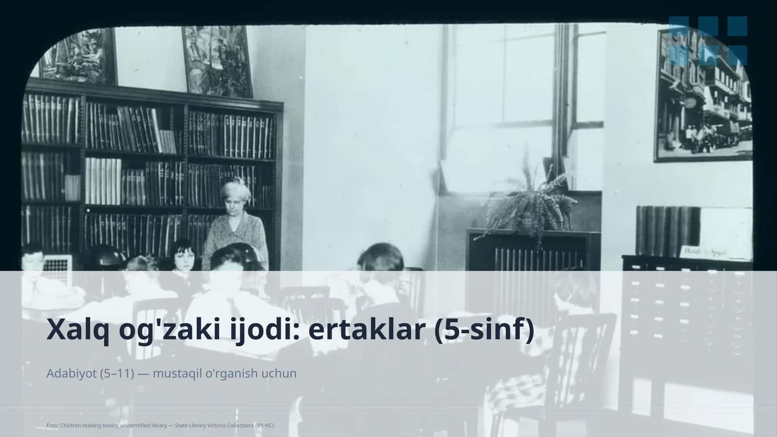 Xalq og'zaki ijodi: ertaklar (5-sinf) 1