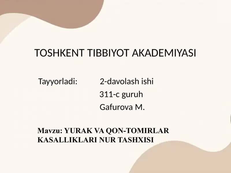 YURAK VA QON-TOMIRLAR KASALLIKLARI NUR TASHXISI 1