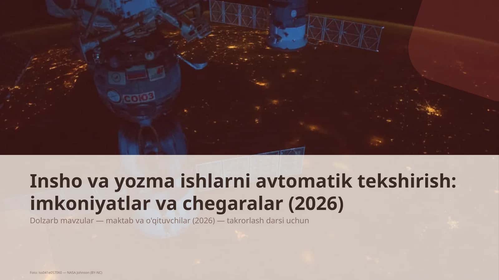 Insho va yozma ishlarni avtomatik tekshirish: imkoniyatlar va chegaralar (2026) 1