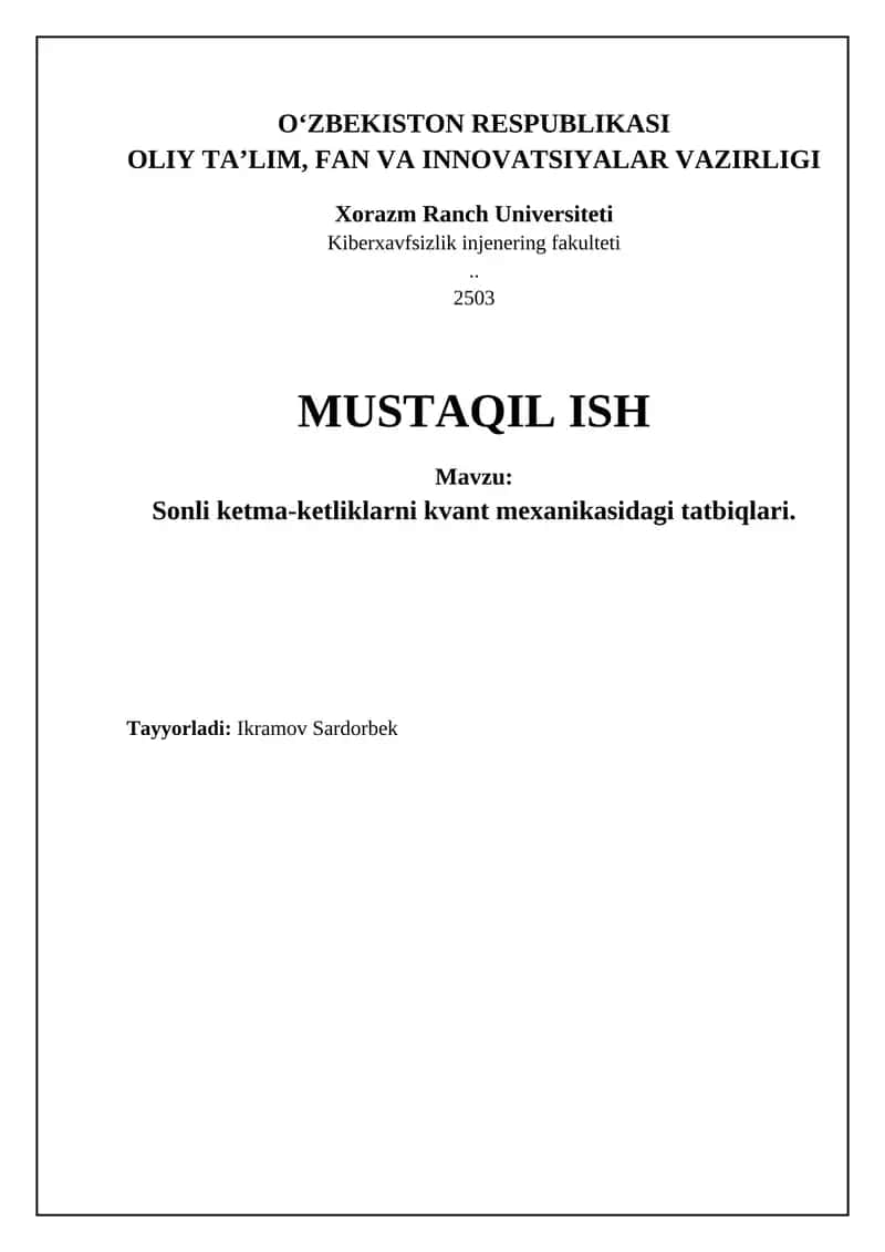 Sonli ketma-ketliklarni kvant mexanikasidagi tatbiqlari 1