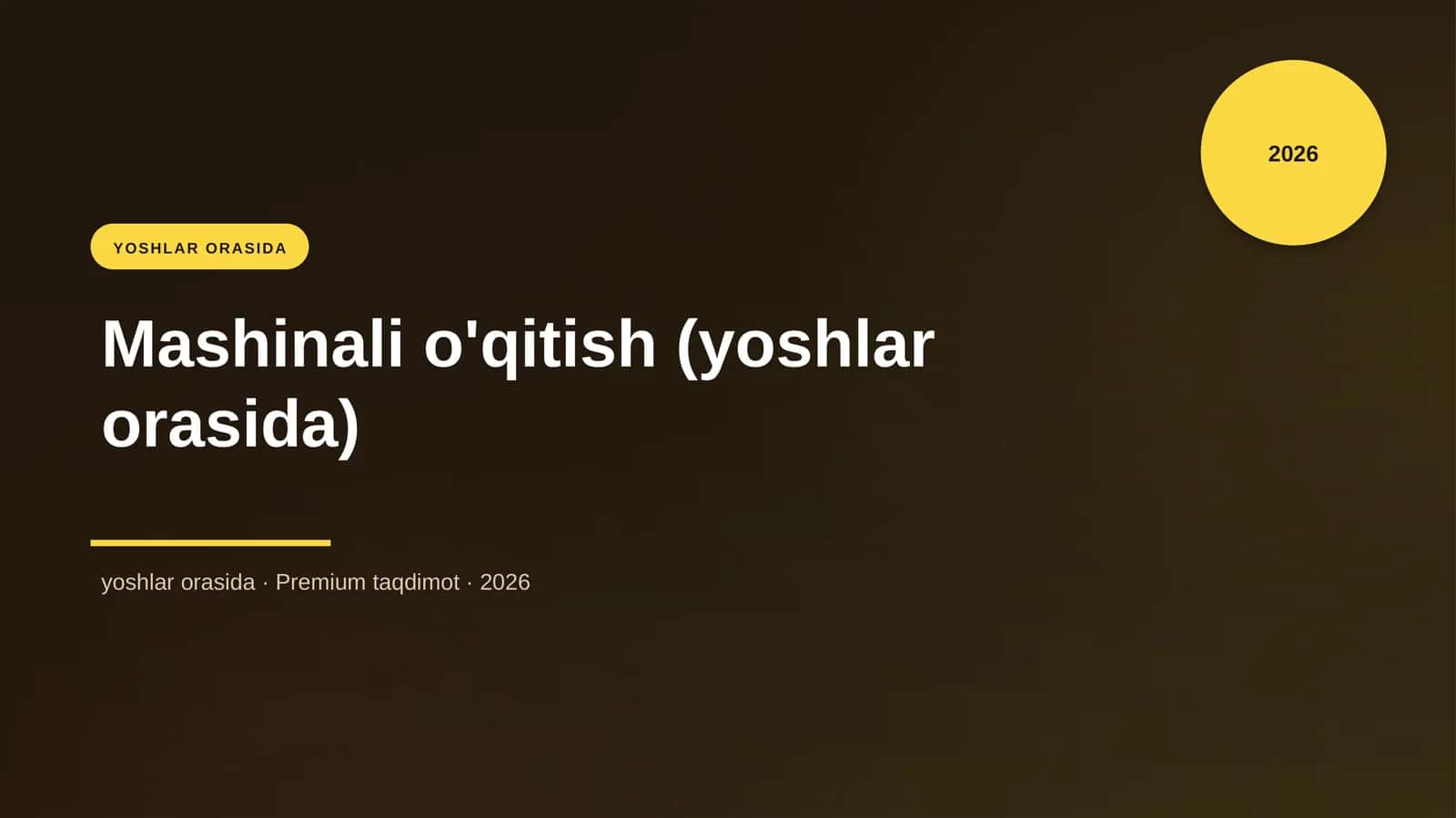 Mashinali o'qitish (yoshlar orasida) 1