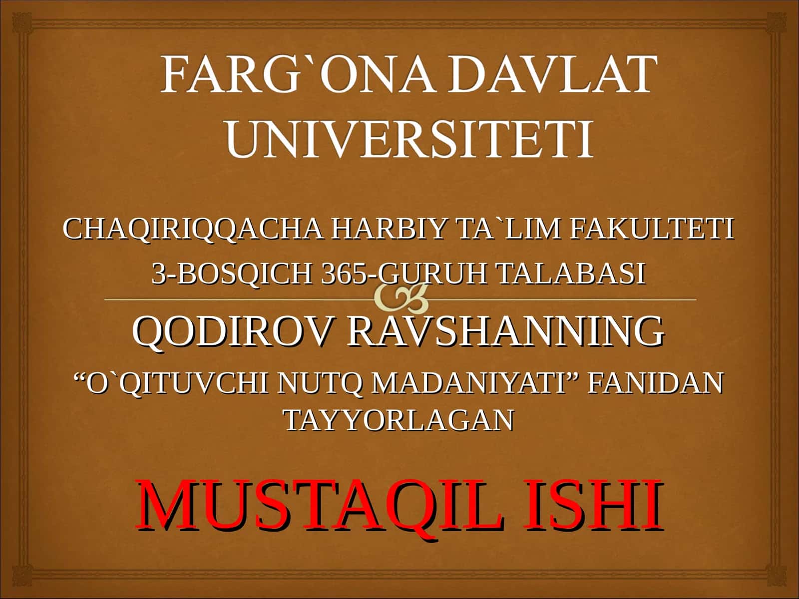 O`qituvchi nutq madaniyati fanidan tayyorlagan mustaqil ishi 1