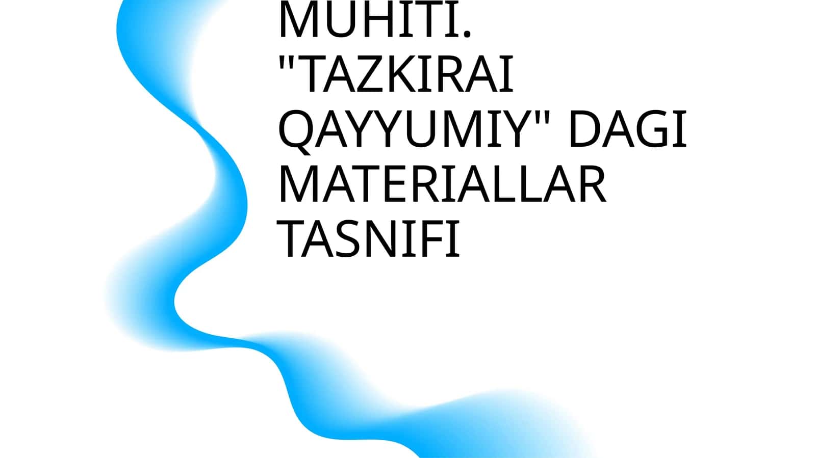 QO'QON ADABIY MUHITI. "TAZKIRAI QAYYUMIY" DAGI MATERIALLAR TASNIFI 1