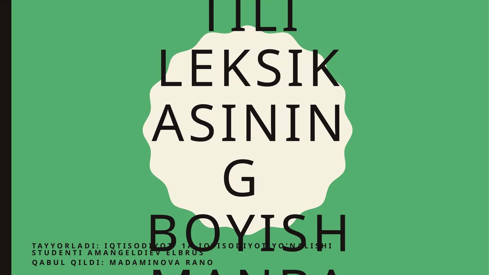 O’zbek tili leksikasi 1