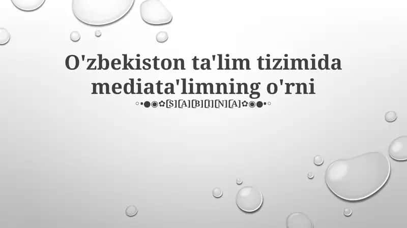 O'zbekiston ta'lim tizimida mediata'limning o'rni 1