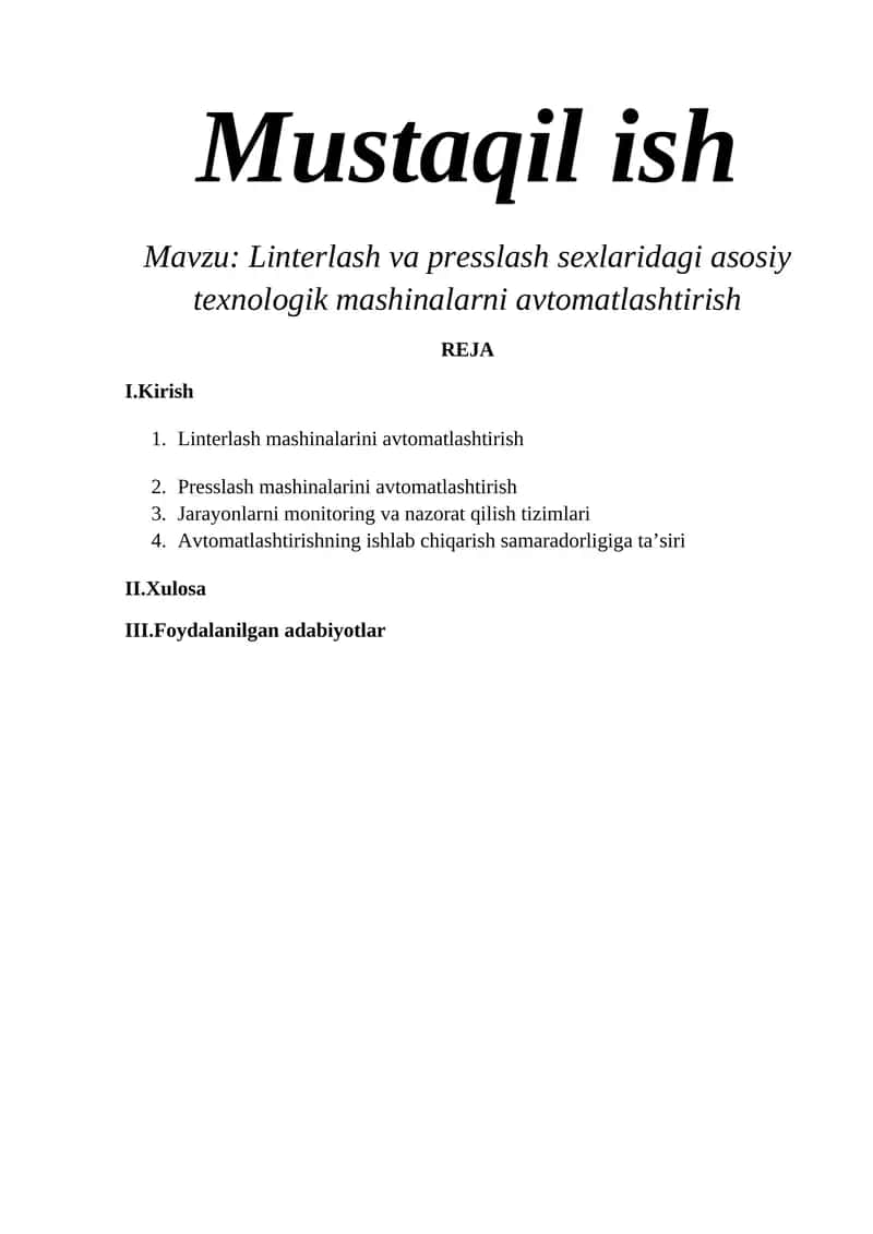 Linterlash va presslash sexlaridagi asosiy texnologik mashinalarni avtomatlashtirish 1