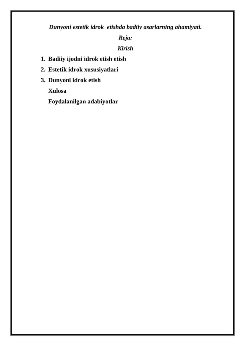 Badiiy asarlarning dunyoni estetik idrok etishda ahamiyati 1