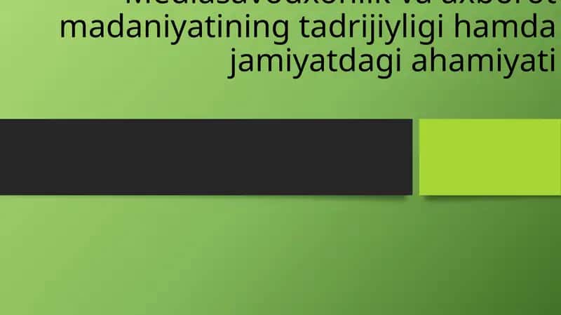 Mediasavodxonlik va axborot madaniyatining tadqiqiyligi ham jamiyatdagi ahamiyati 1