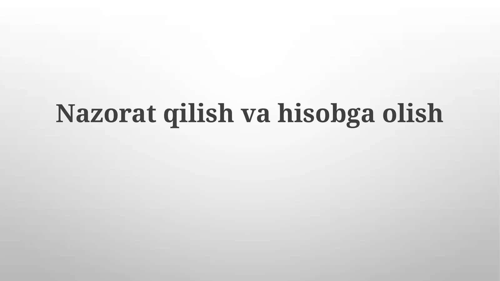 Nazoratqilishvahisobgaolish 1