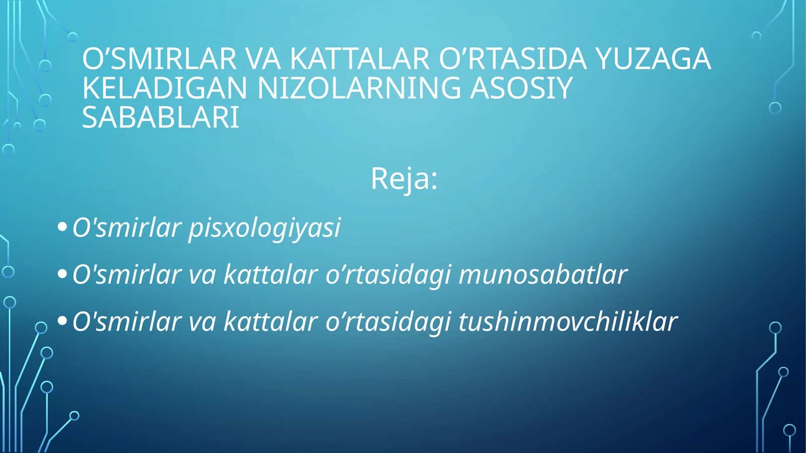 O’smirlar va kattalar O’rtasida yuzaga keladigan nizolarning asosiy sabablari 1