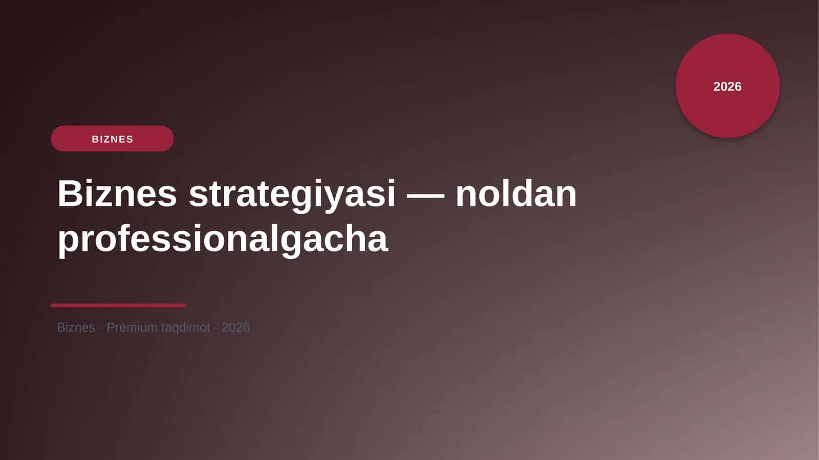 Biznes strategiyasi — noldan professionalgacha 1