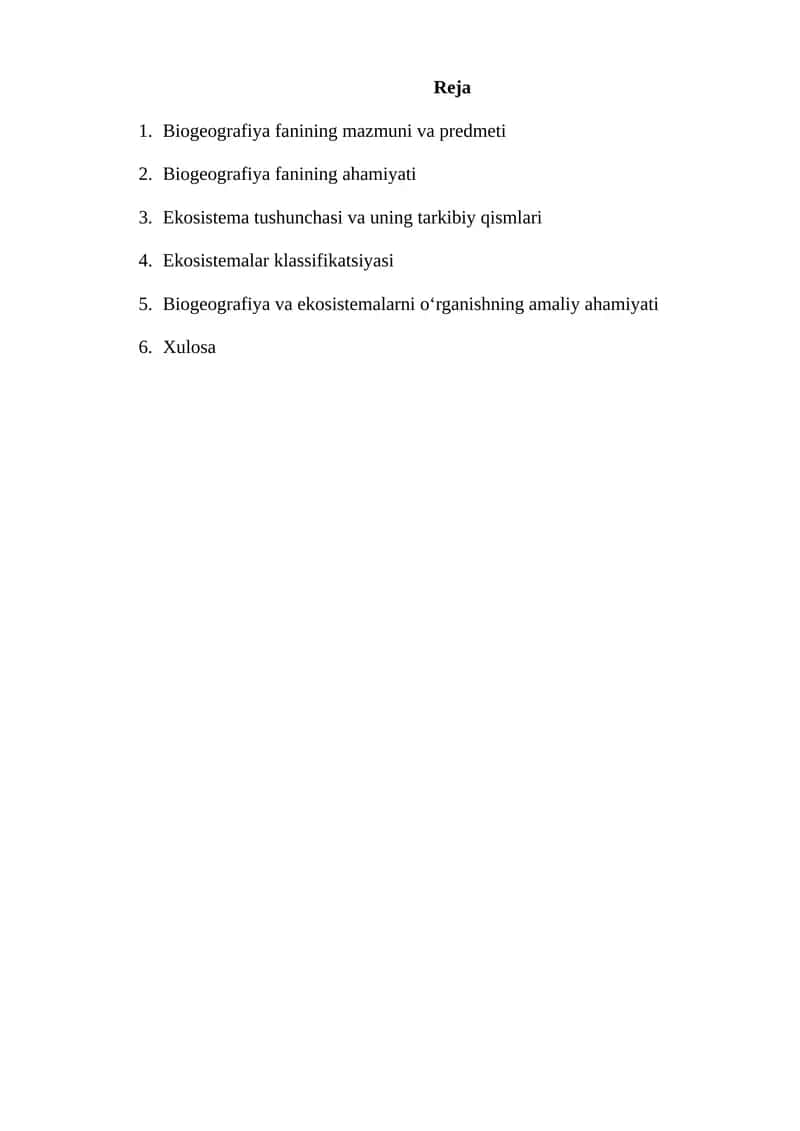 Biogeografiya fanining ahamiyati va ekosistemalar klassifikatsiyasi 1