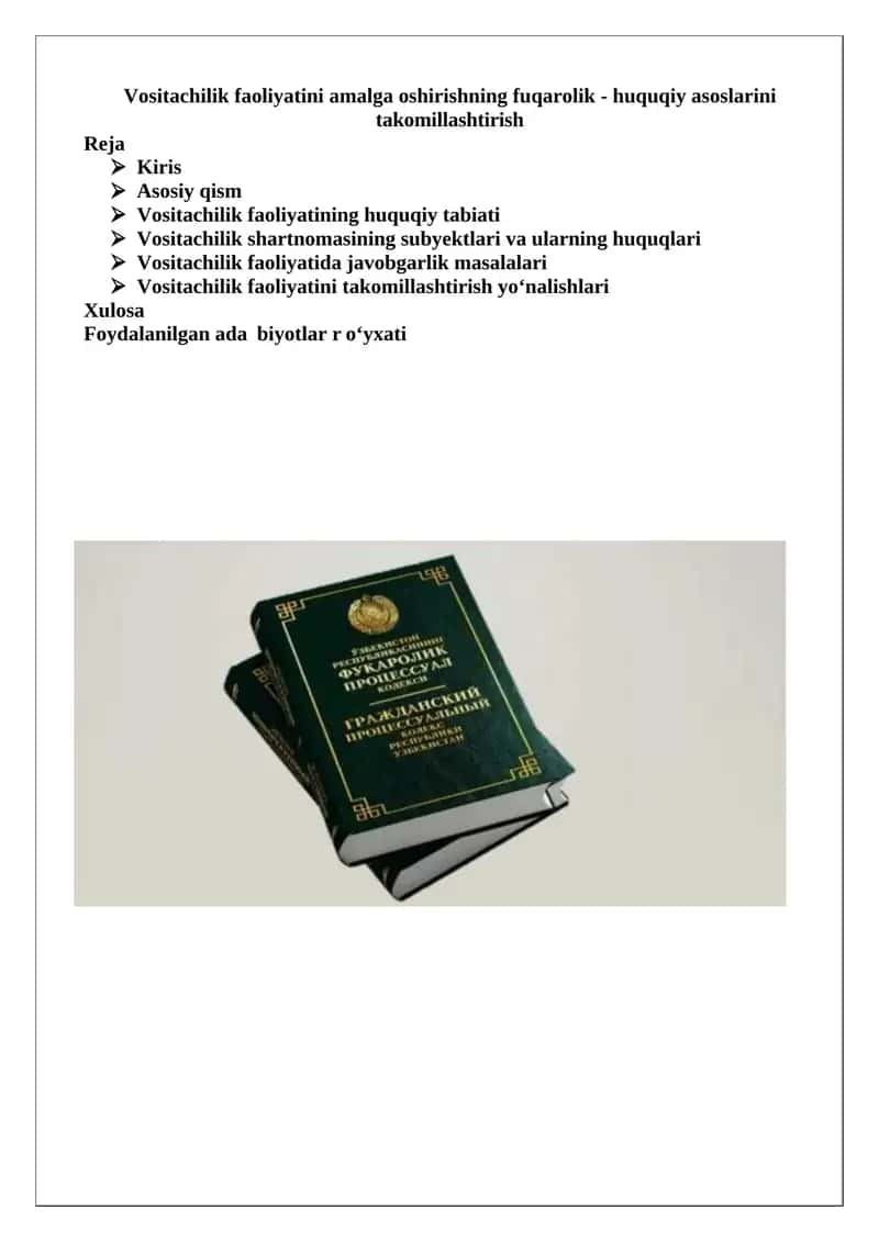 Vositachilik faoliyatini amalga oshirishning fuqarolik - huquqiy asoslarini takomillashtirish 1
