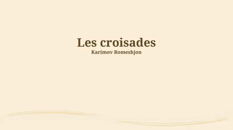 Les croisades 1