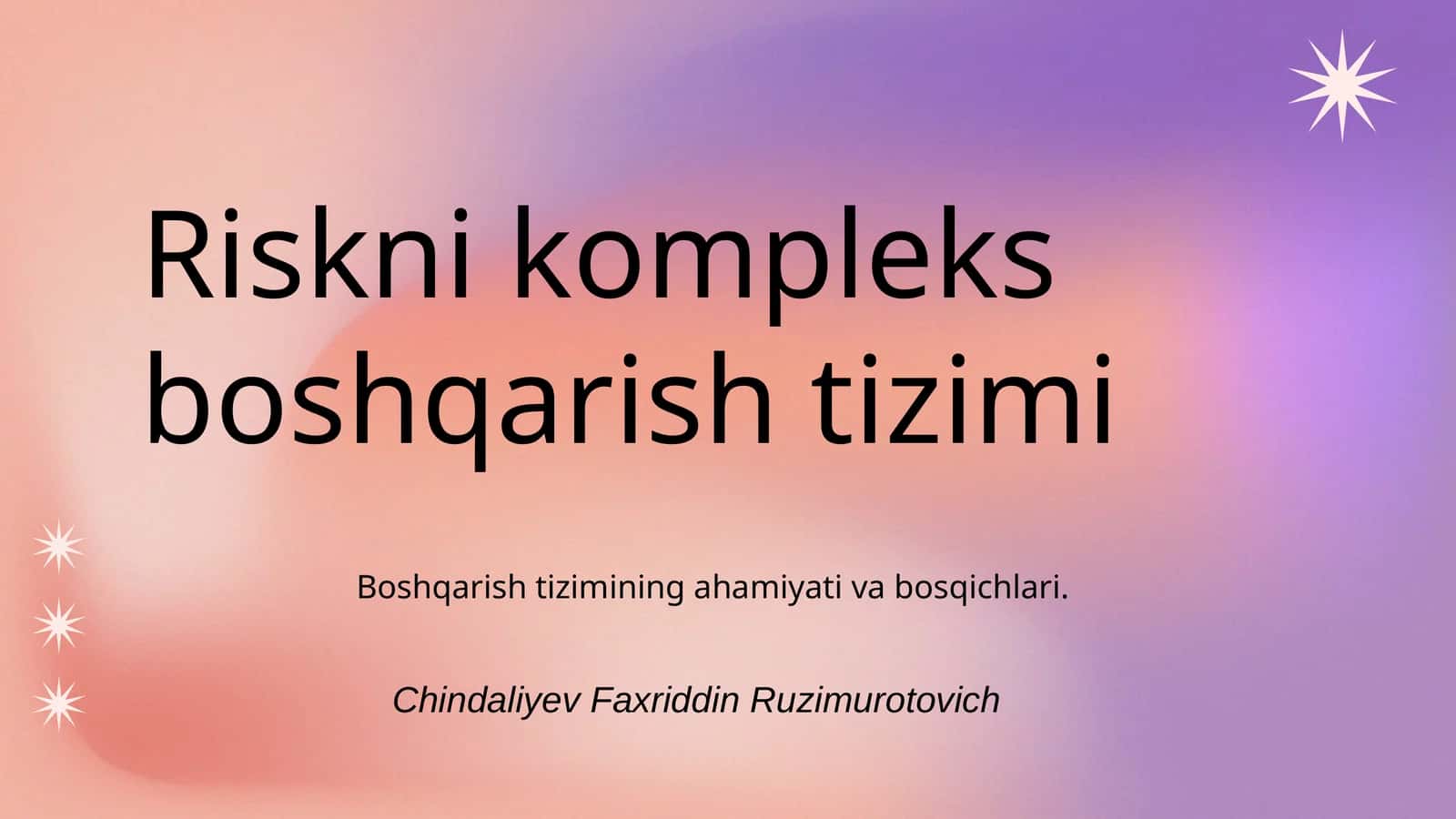 Riskni kompleks boshqarish tizimi 1