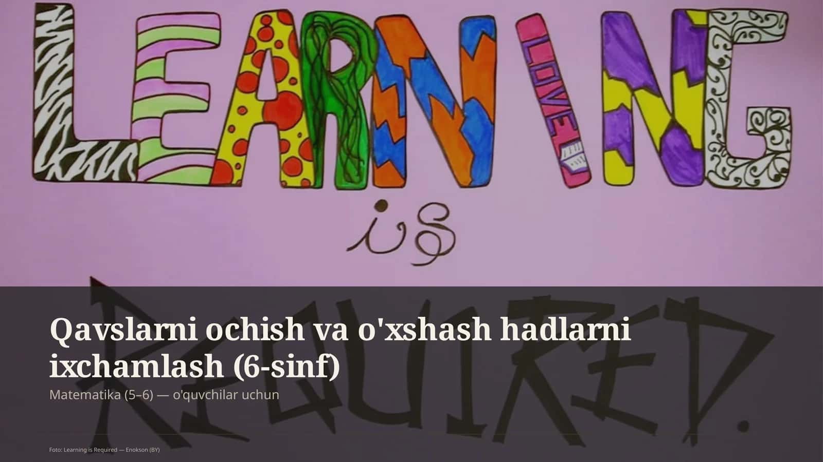 Qavslarni ochish va o'xshash hadlarni ixchamlash (6-sinf) 1