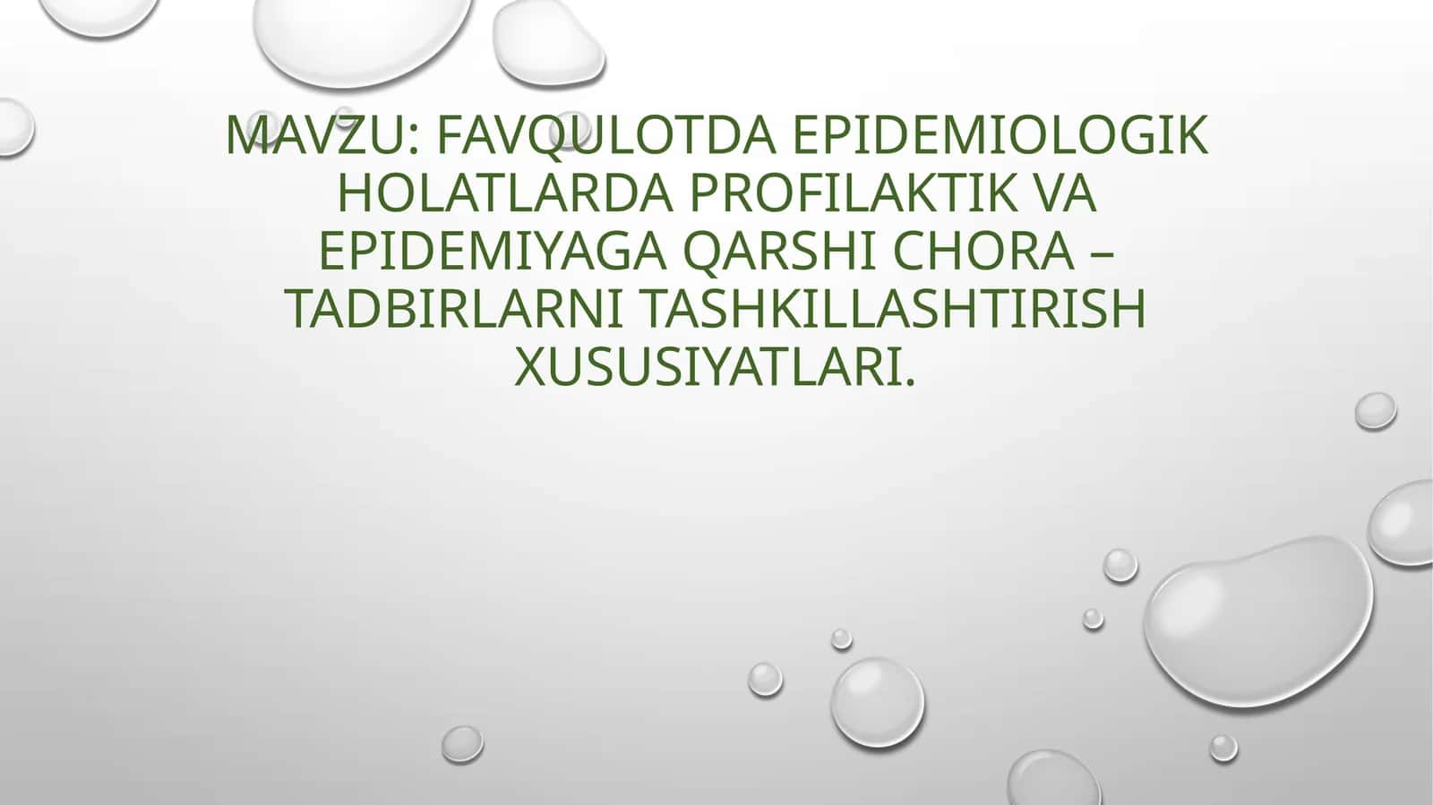 favqulotda epidemiologik holatlarda profilaktik va epidemiyaga qarshi chora – tadbirlarni tashkillashtirish xususiyatlari 1