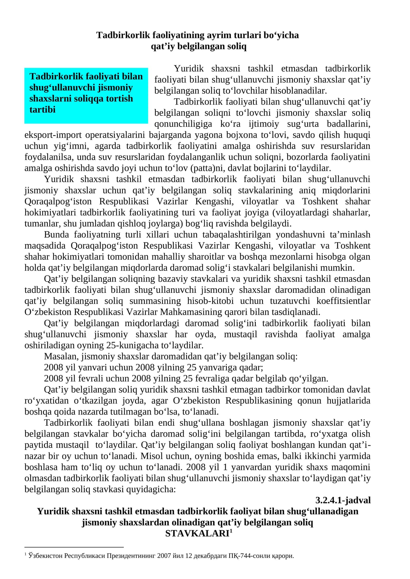 Tadbirkorlik faoliyatining ayrim turlari bo‘yicha qat’iy belgilangan soliq 1