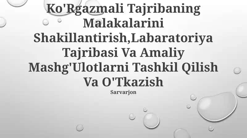 Ko'Rgazmali Tajribaning Malakalarini Shakillantirish 1
