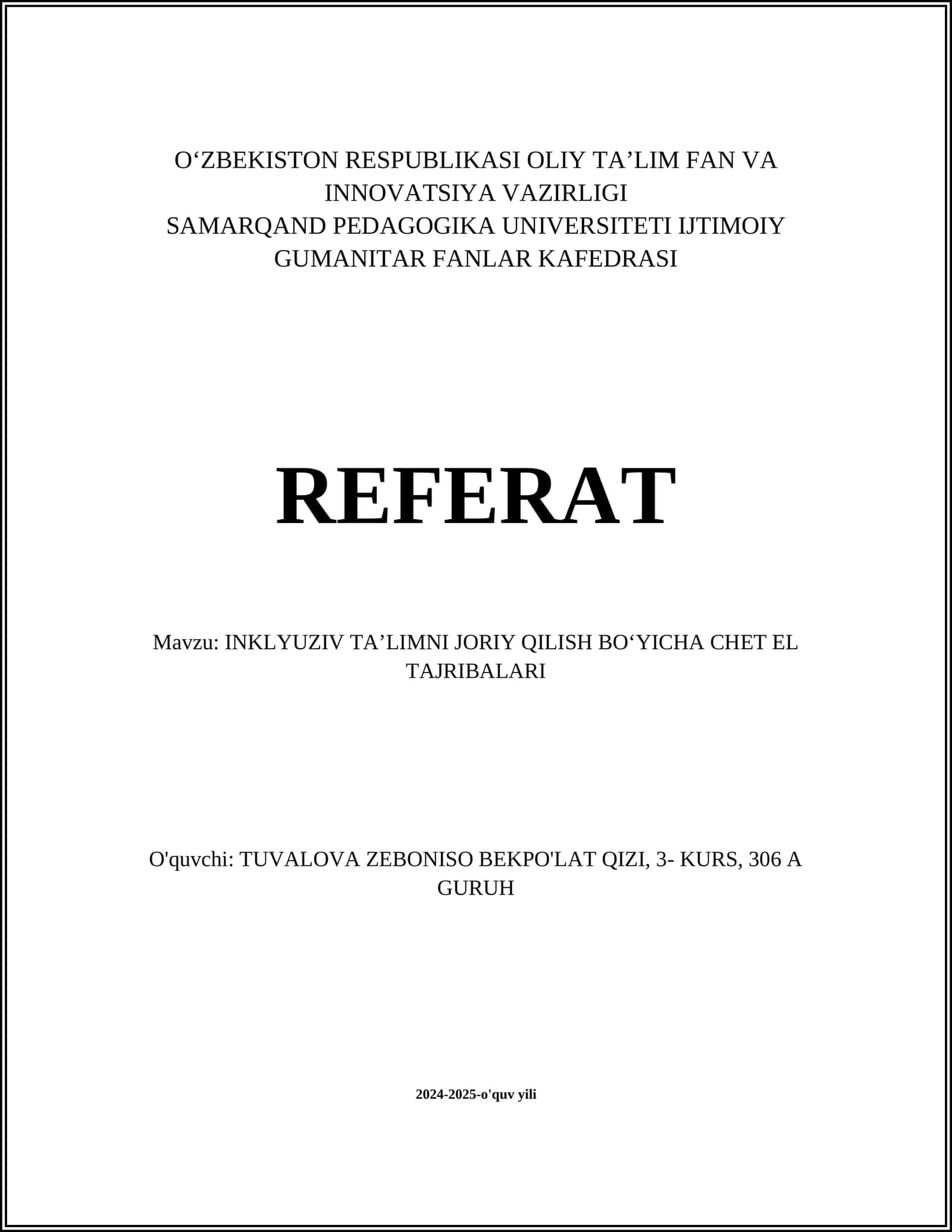 INKLYUZIV TA'LIMNI JORIY QILISH BOʻYICHA CHET EL TAJRIBALARI 1