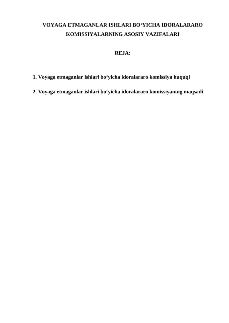 Voyaga ETMAGANLAR ISHLARI BO‘YICHA IDORALARARO KOMISSIYALARNING ASOSIY VAZIFALARI 1