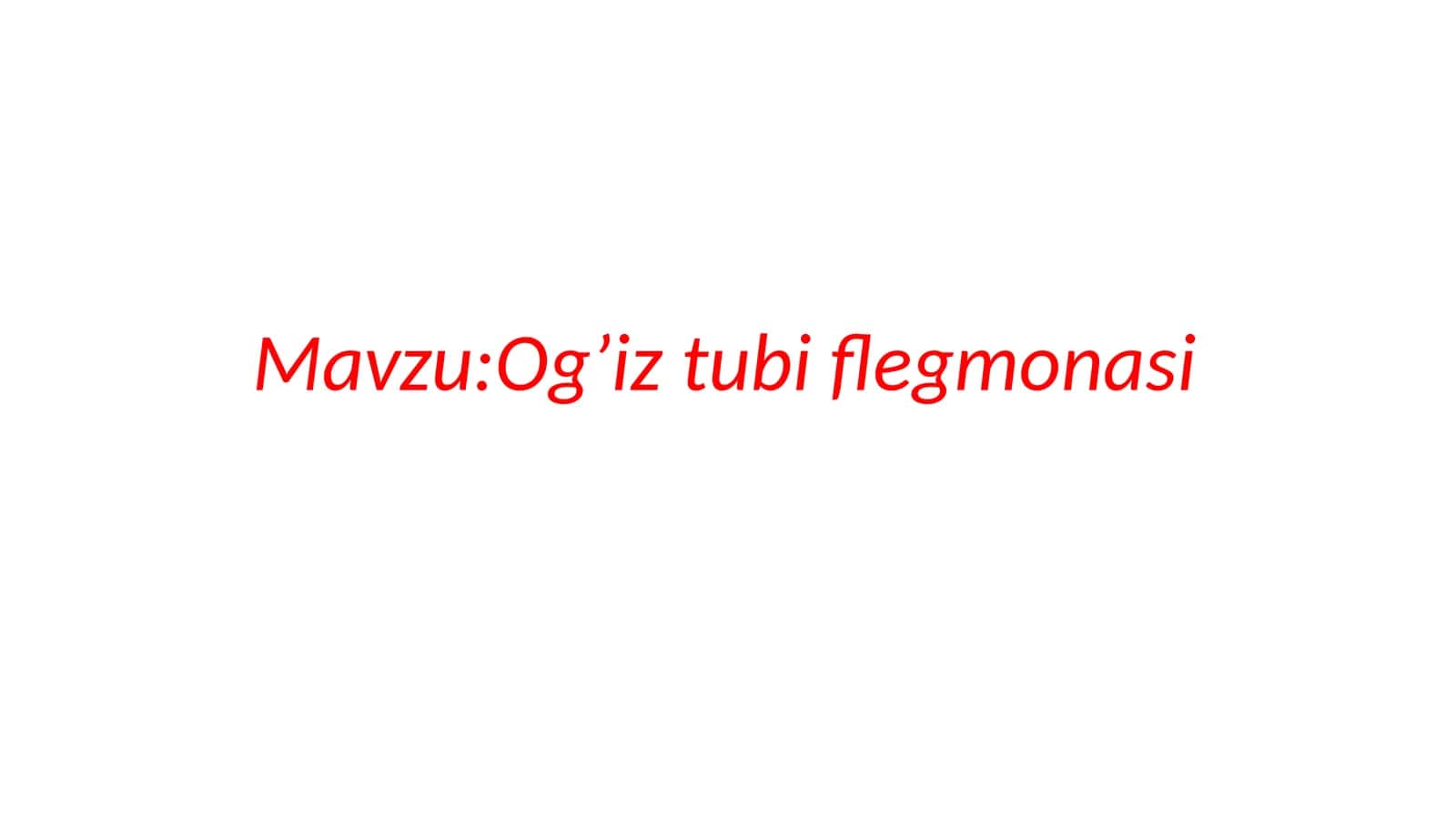Og’iz tubi flegmonasi 1