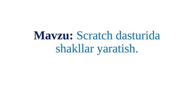 Scratch dasturida shakllar chizish 1