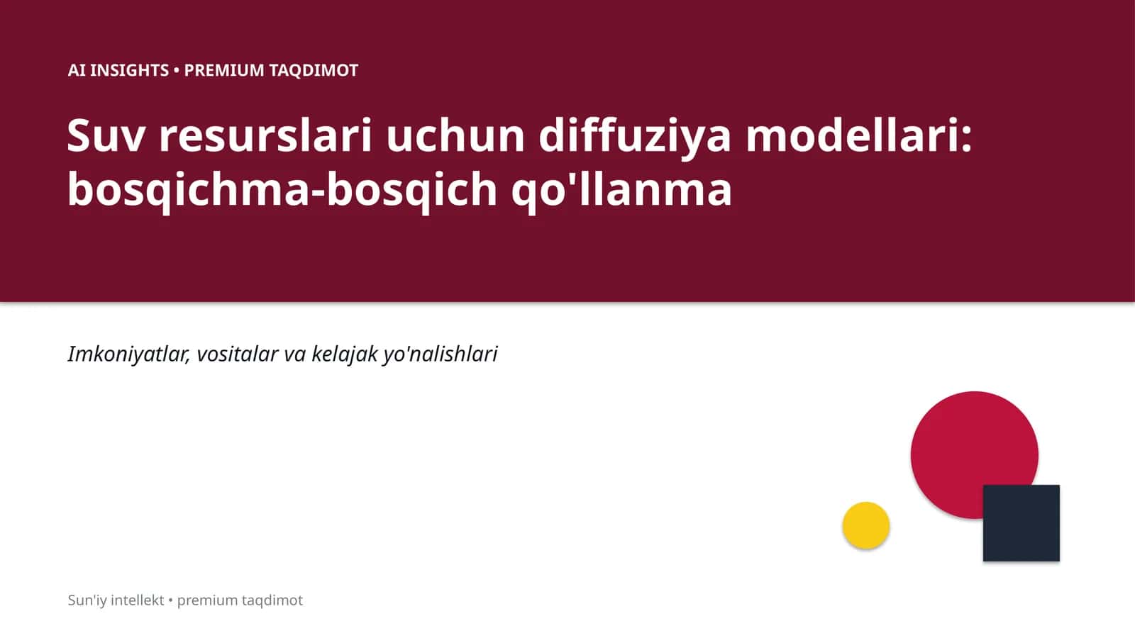 Suv resurslari uchun diffuziya modellari: bosqichma-bosqich qo'llanma 1