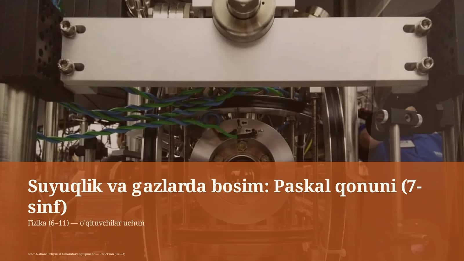 Suyuqlik va gazlarda bosim: Paskal qonuni (7-sinf) 1