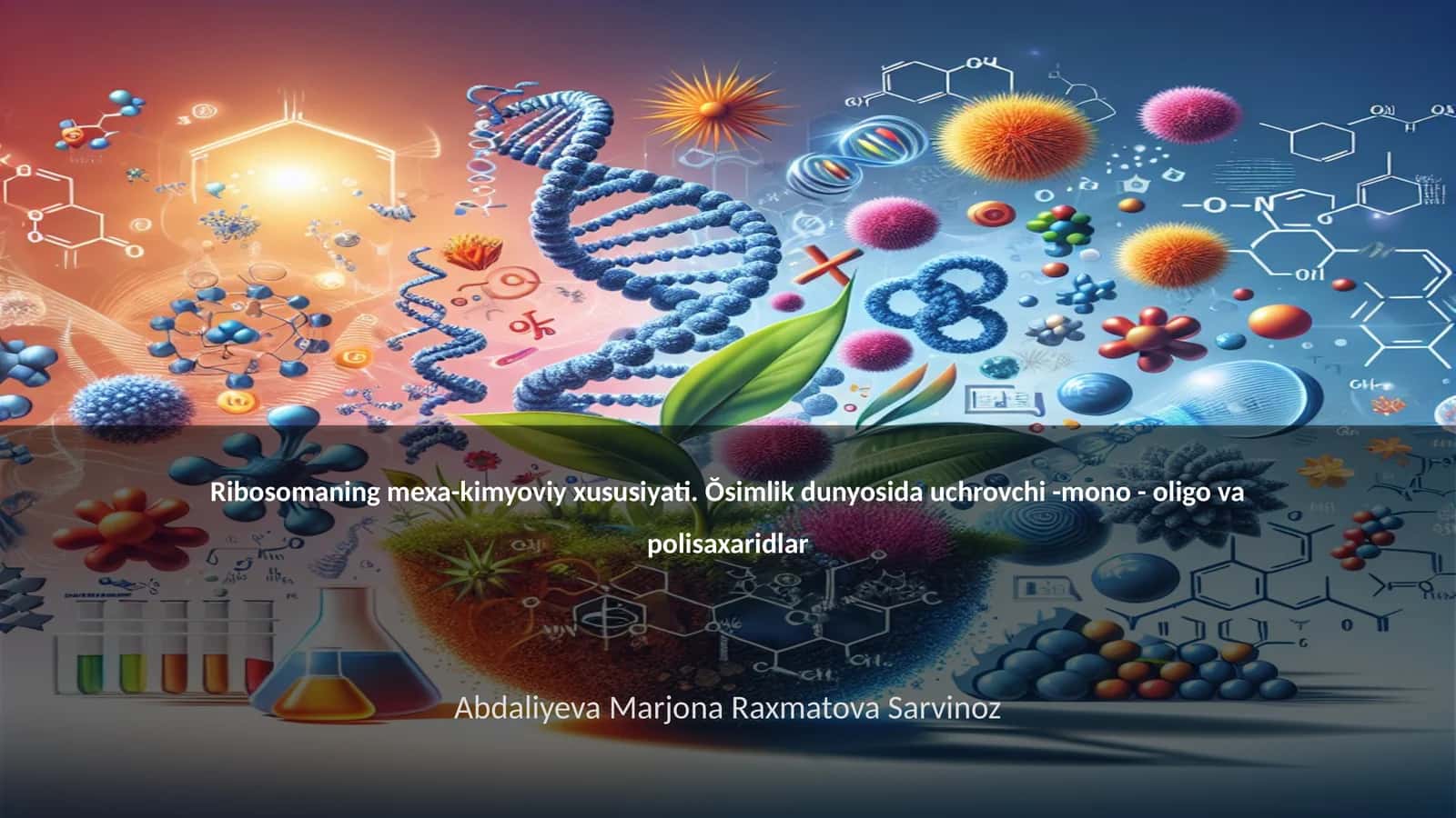Ribosomaning mexa-kimyoviy xususiyati 1