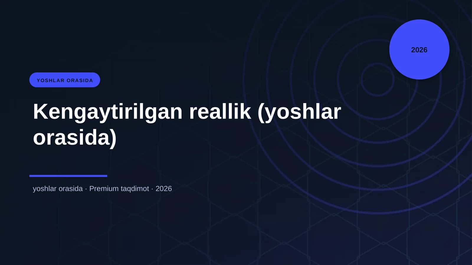 Kengaytirilgan reallik (yoshlar orasida) 1